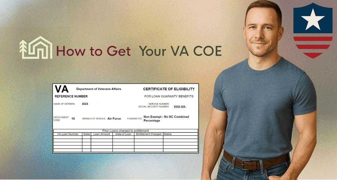 VA Certificate of Eligibility (COE) (2026): Get It Fast