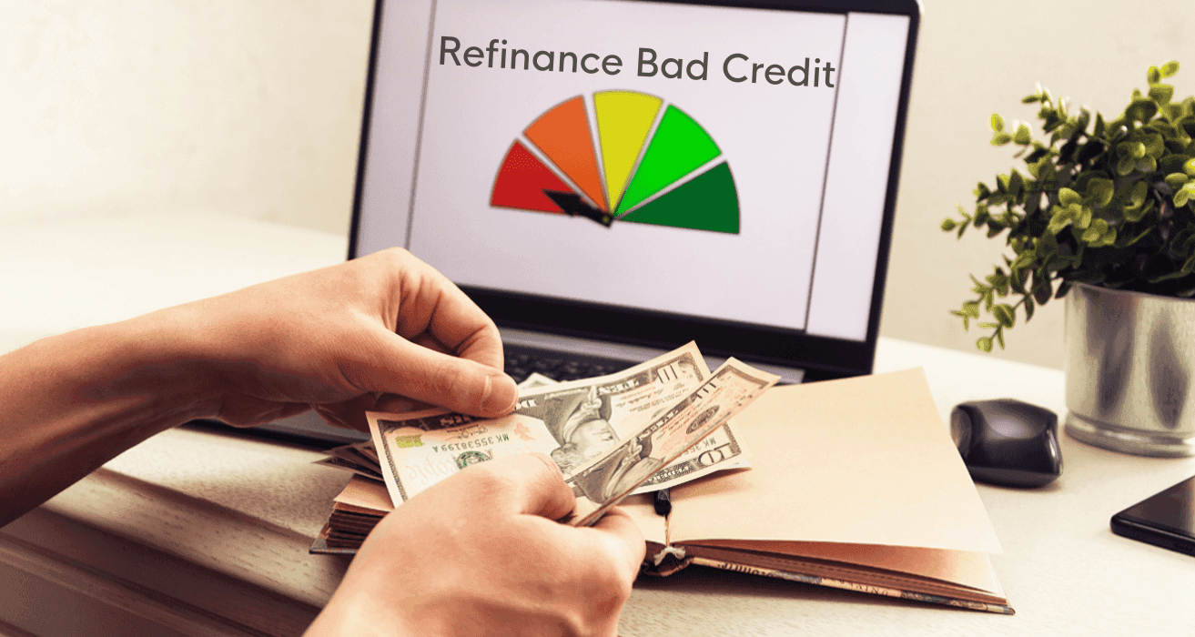 How to Refinance a Mortgage with Bad Credit?